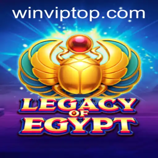 Exploring LegacyOfEgypt: An Epic Adventure with WIN.VIP