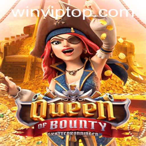 Exploring the Exciting World of QueenofBounty and WIN.VIP